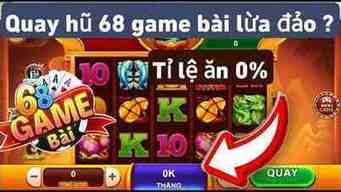 68 game bài có lừa đảo không