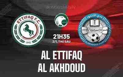 al ettifaq đấu với al akhdoud club