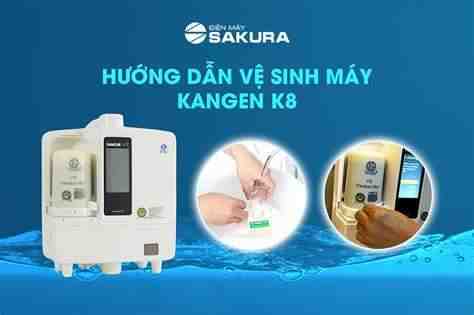 cách vệ sinh máy lọc nước kangen k8