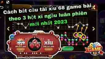 cầu tài xỉu 68 game bài