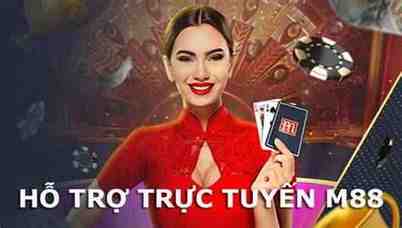 hỗ trợ trực tuyến m88