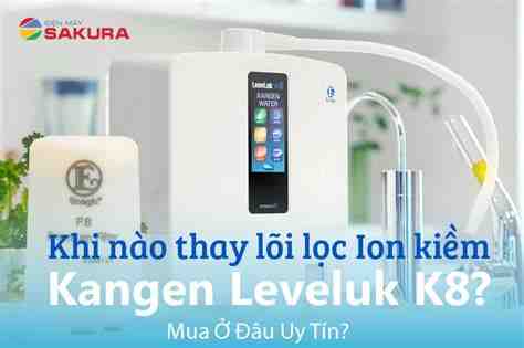 lõi lọc kangen k8