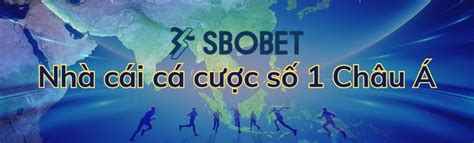 nha cai so 1 sbobet