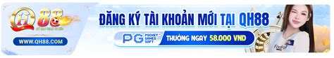 qh88 hiện đăng mơ