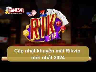 rikvip 2024 mới nhất