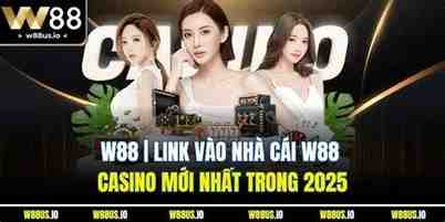 w88 link vào nhà cái w88 chính thức mới nhất 2025